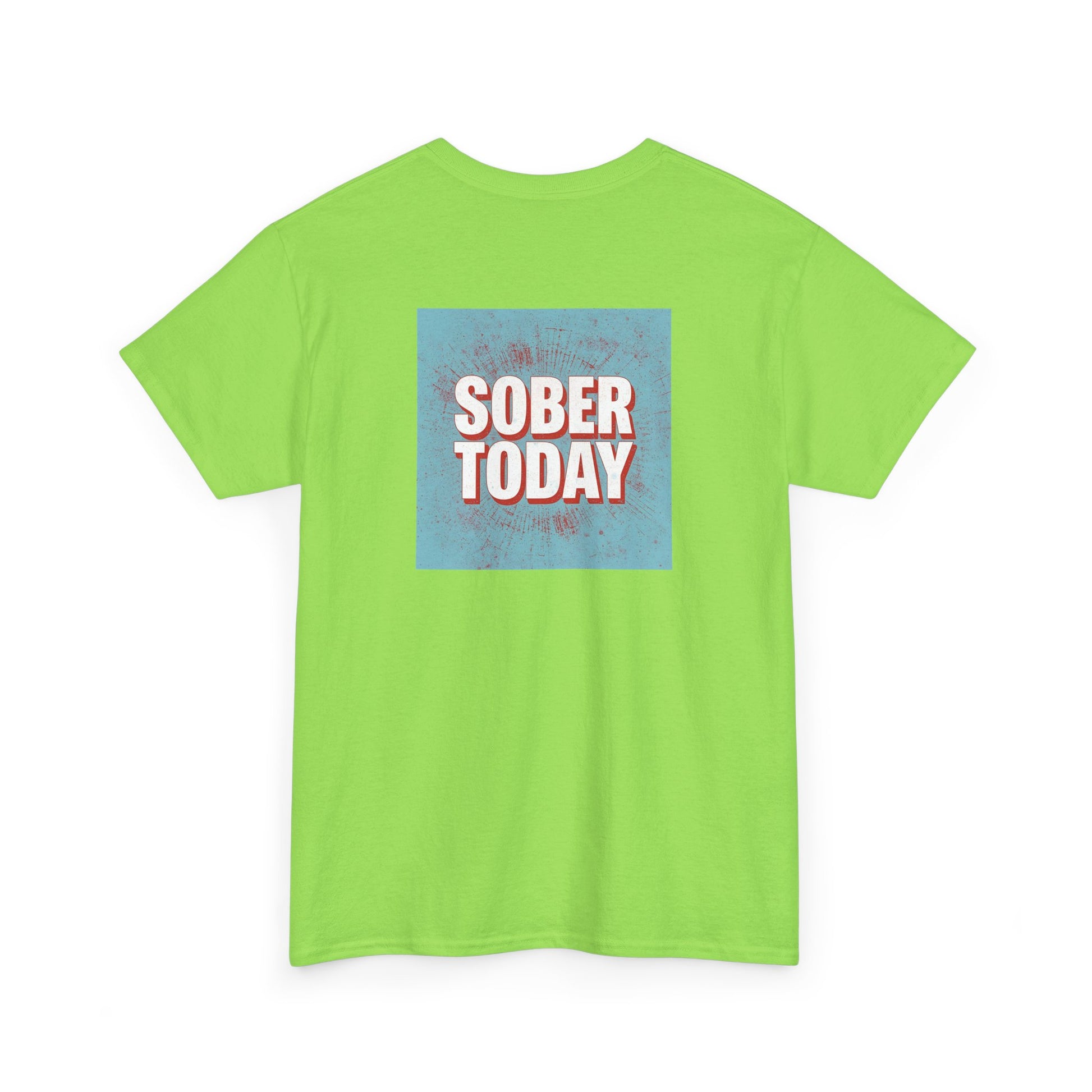 Haler Smith - T-Shirt - Haler Smith Heavy Cotton Short Sleeve Tee - Sober Today 5 - S - XL