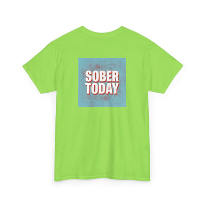 Haler Smith - T-Shirt - Haler Smith Heavy Cotton Short Sleeve Tee - Sober Today 5 - S - XL