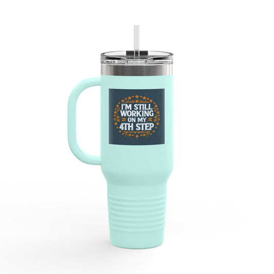 Haler Smith Insulated Travel Mug with Straw 40 oz. - Still Working On My 4th Step 1