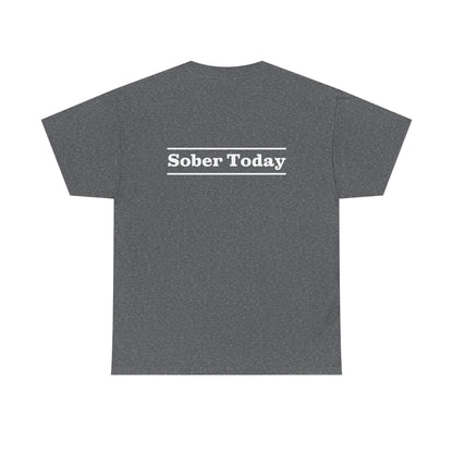 Haler Smith Heavy Cotton Short Sleeve Tee - Sober Today 3 - S-XL