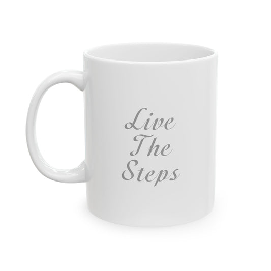Haler Smith Ceramic Mug - Live The Steps - Black Letters