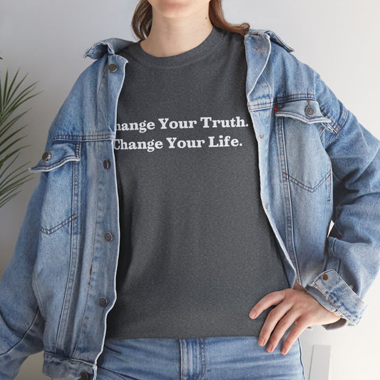 Recovery Short Sleeve T-Shirt | Change Your Truth Change Your Life On The Front