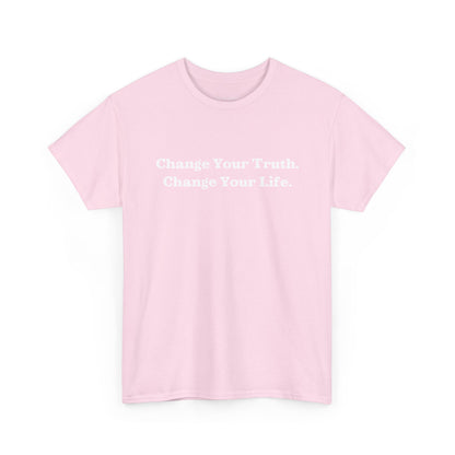 Recovery Short Sleeve T-Shirt | Change Your Truth Change Your Life On The Front