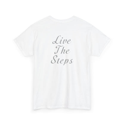 Haler Smith - T-Shirt - Haler Smith Heavy Cotton Short Sleeve Tee 2XL - 5XL - Live The Steps - White Letters