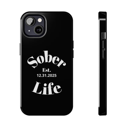 Recovery Phone Case | Sober Life Est. Design 1 | Black iPhone Case