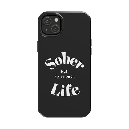Recovery Phone Case | Sober Life Est. Design 1 | Black iPhone Case