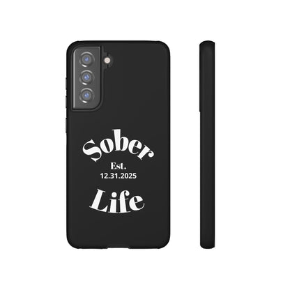 Recovery Phone Case | Sober Life Est. Design 1 | Black Samsung Galaxy Case