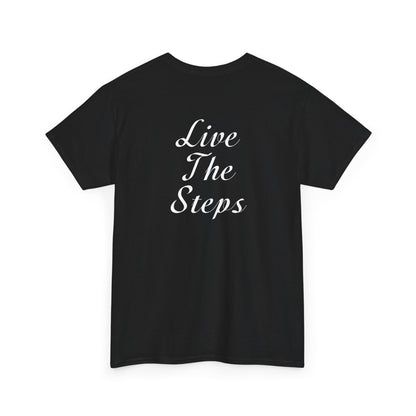 Haler Smith - T-Shirt - Haler Smith Heavy Cotton Short Sleeve Tee 2XL - 5XL - Live The Steps - White Letters