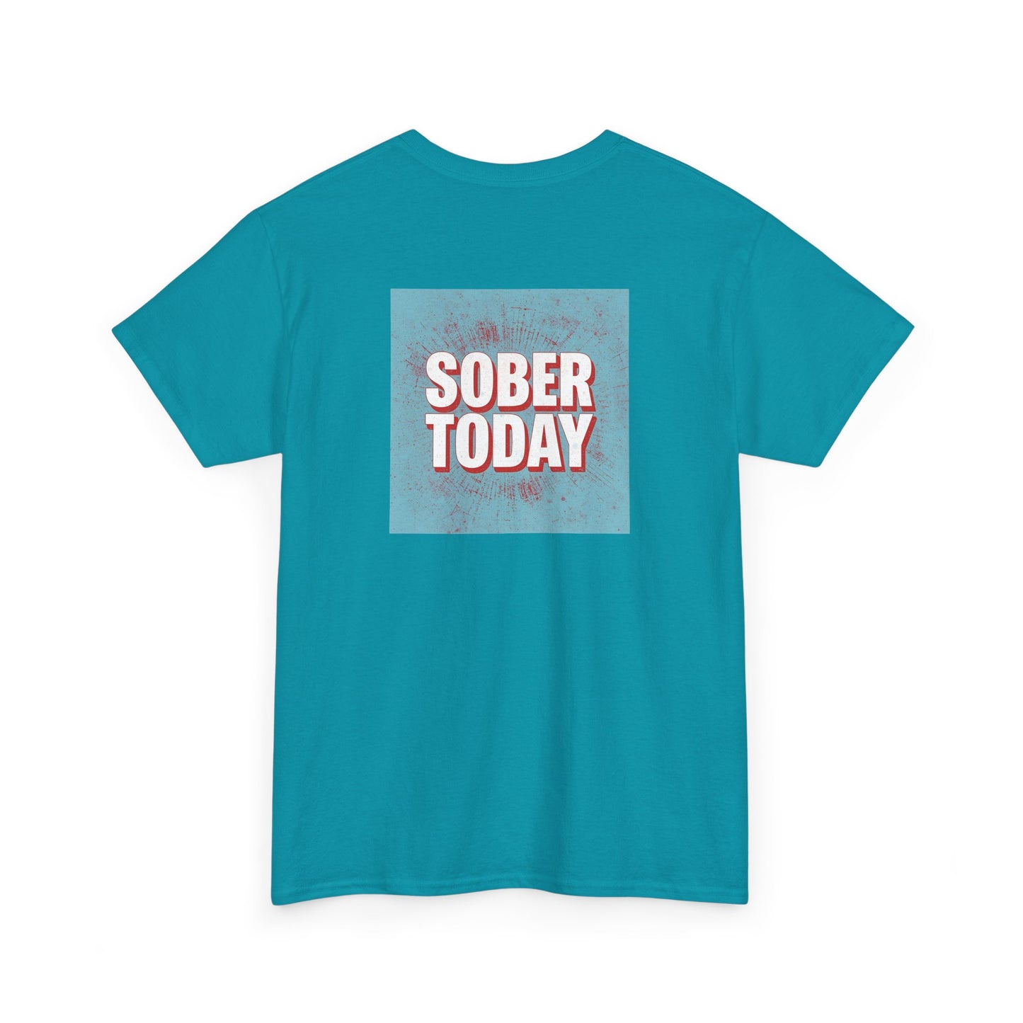 Haler Smith - T-Shirt - Haler Smith Heavy Cotton Short Sleeve Tee - Sober Today 5 - S - XL