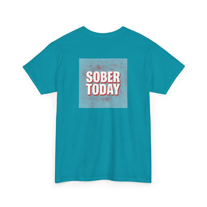 Haler Smith - T-Shirt - Haler Smith Heavy Cotton Short Sleeve Tee - Sober Today 5 - S - XL