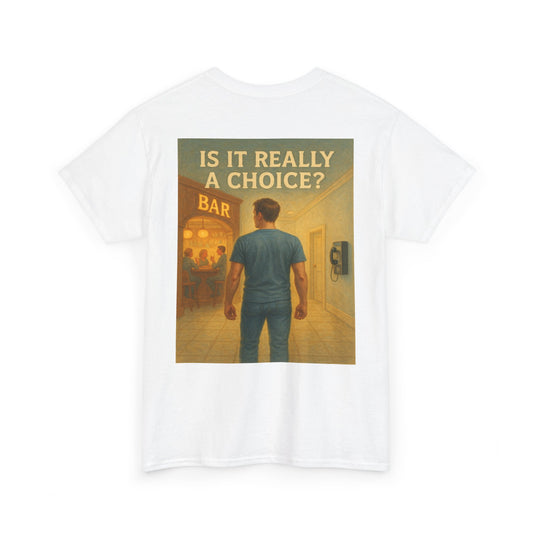 Haler Smith - T-Shirt - Haler Smith Heavy Cotton Short Sleeve Tee 2XL - 5XL - Is It Really My Choice - Bar and Phone