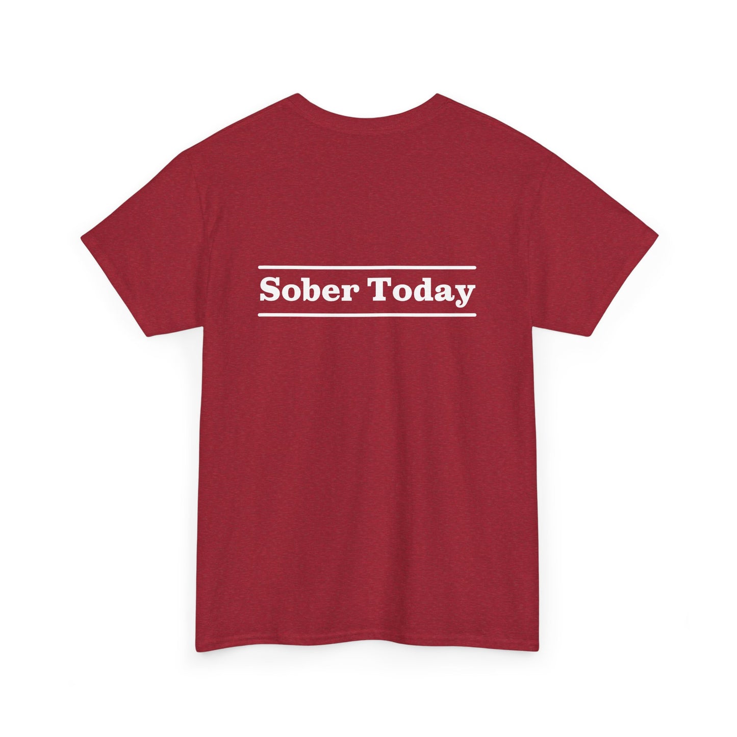 Haler Smith - T-Shirt - Haler Smith Heavy Cotton Short Sleeve Tee - Sober Today 3 - S - XL