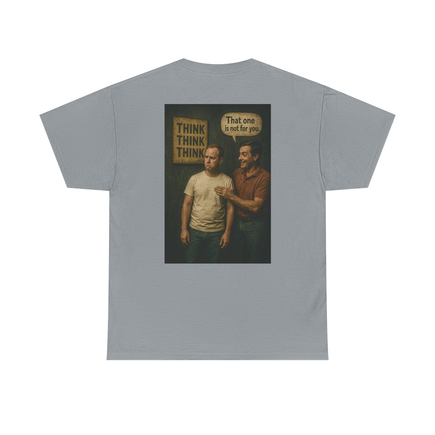 Haler Smith Heavy Cotton Short Sleeve Tee 2XL-5XL - Think Is Not For You - Clubhouse Male