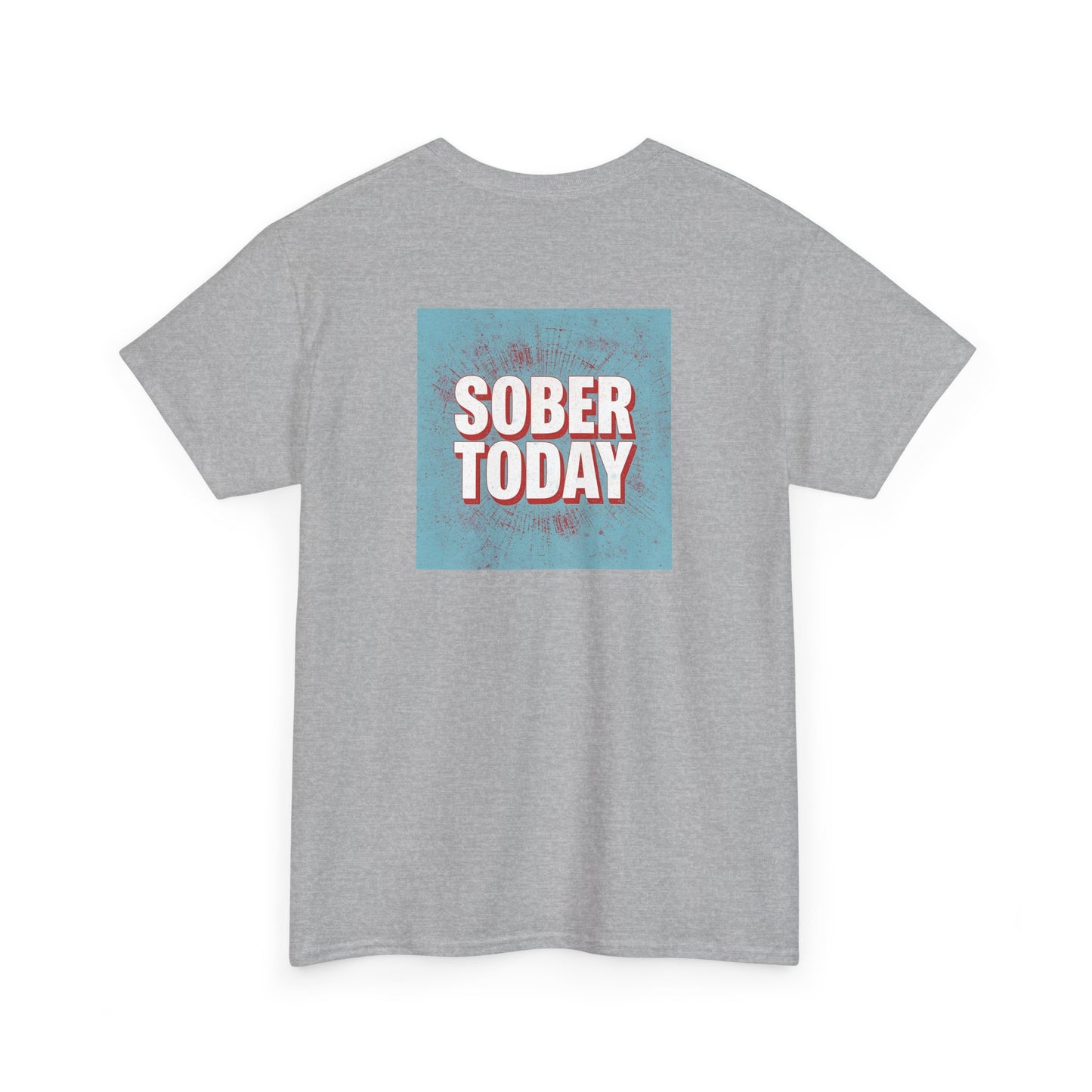Haler Smith - T-Shirt - Haler Smith Heavy Cotton Short Sleeve Tee - Sober Today 5 - S - XL