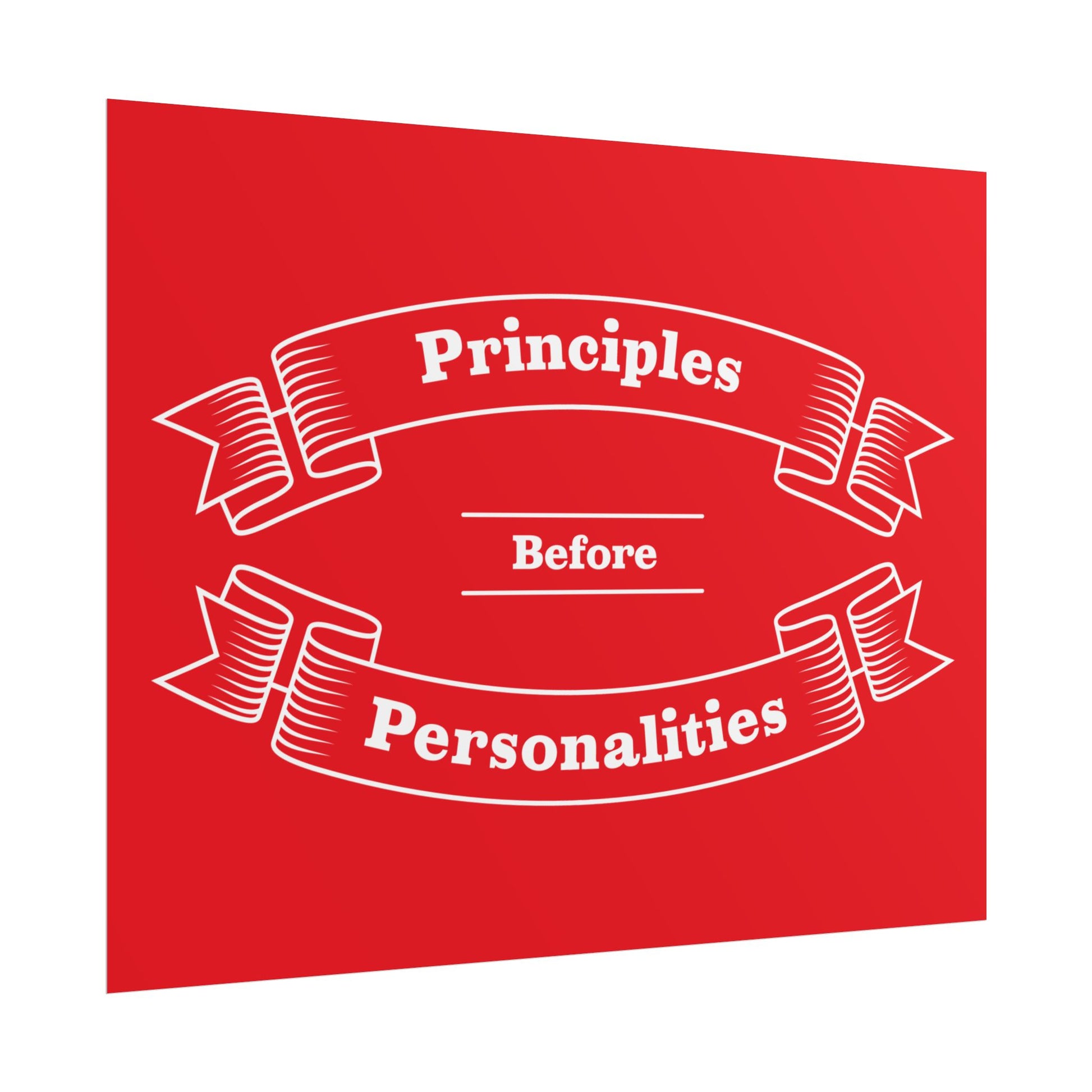 Haler Smith - Poster - Haler Smith Rolled Poster - Principles Before Personalities 1 - Gray Matte Finish