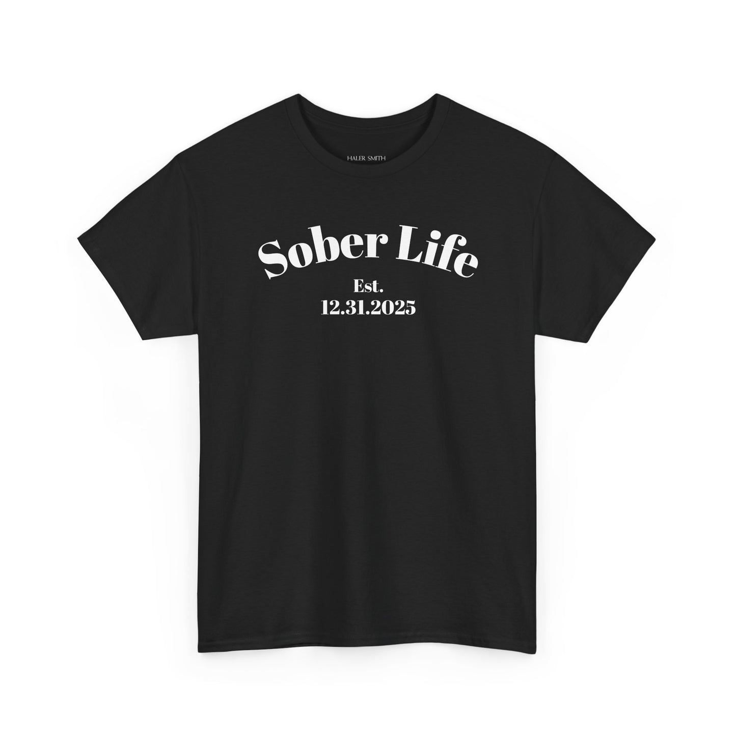 Recovery Short Sleeve T-Shirt | Sober Life Est. Design 1 On The Front