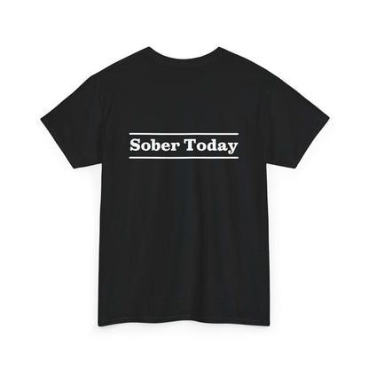Haler Smith Heavy Cotton Short Sleeve Tee - Sober Today 3 - S-XL