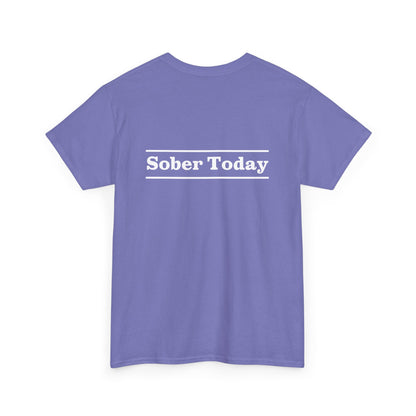 Haler Smith - T-Shirt - Haler Smith Heavy Cotton Short Sleeve Tee - Sober Today 3 - S - XL