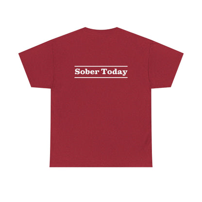Haler Smith Heavy Cotton Short Sleeve Tee - Sober Today 3 - S-XL