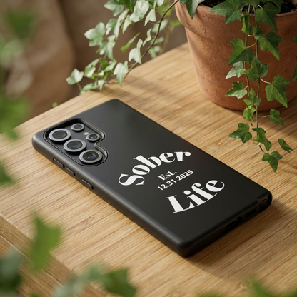 Recovery Phone Case | Sober Life Est. Design 1 | Black Samsung Galaxy Case