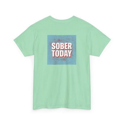 Haler Smith - T-Shirt - Haler Smith Heavy Cotton Short Sleeve Tee - Sober Today 5 - S - XL