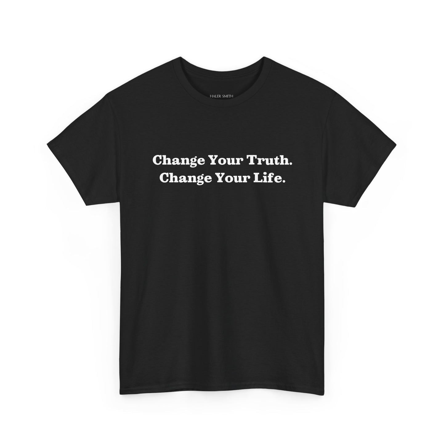 Recovery Short Sleeve T-Shirt | Change Your Truth Change Your Life On The Front