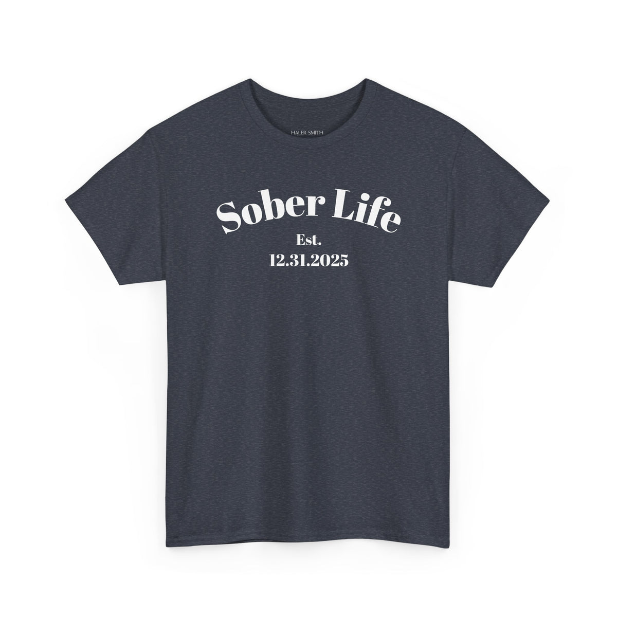 Sober Life Est. recovery short sleeve T-shirt in Heather Navy featuring Sober Life Est. Design 1 on the front
