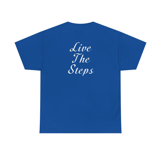 Haler Smith Heavy Cotton Short Sleeve Tee 2XL-5XL - Live The Steps - White Letters