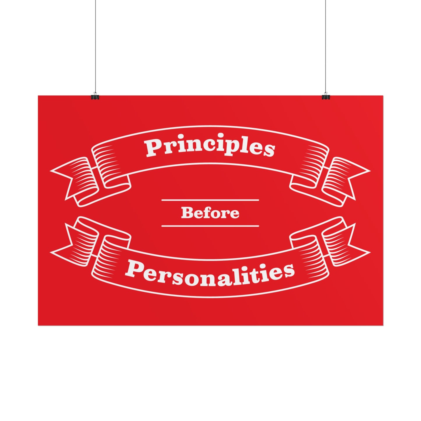 Haler Smith - Poster - Haler Smith Rolled Poster - Principles Before Personalities 1 - Gray Matte Finish