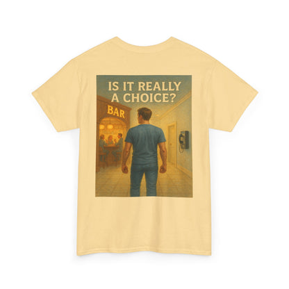 Haler Smith - T-Shirt - Haler Smith Heavy Cotton Short Sleeve Tee S - XL - Is It Really My Choice - Bar and Phone