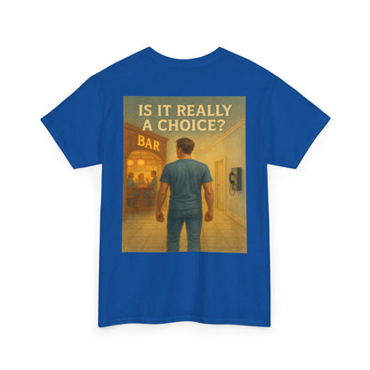 Haler Smith - T-Shirt - Haler Smith Heavy Cotton Short Sleeve Tee 2XL - 5XL - Is It Really My Choice - Bar and Phone