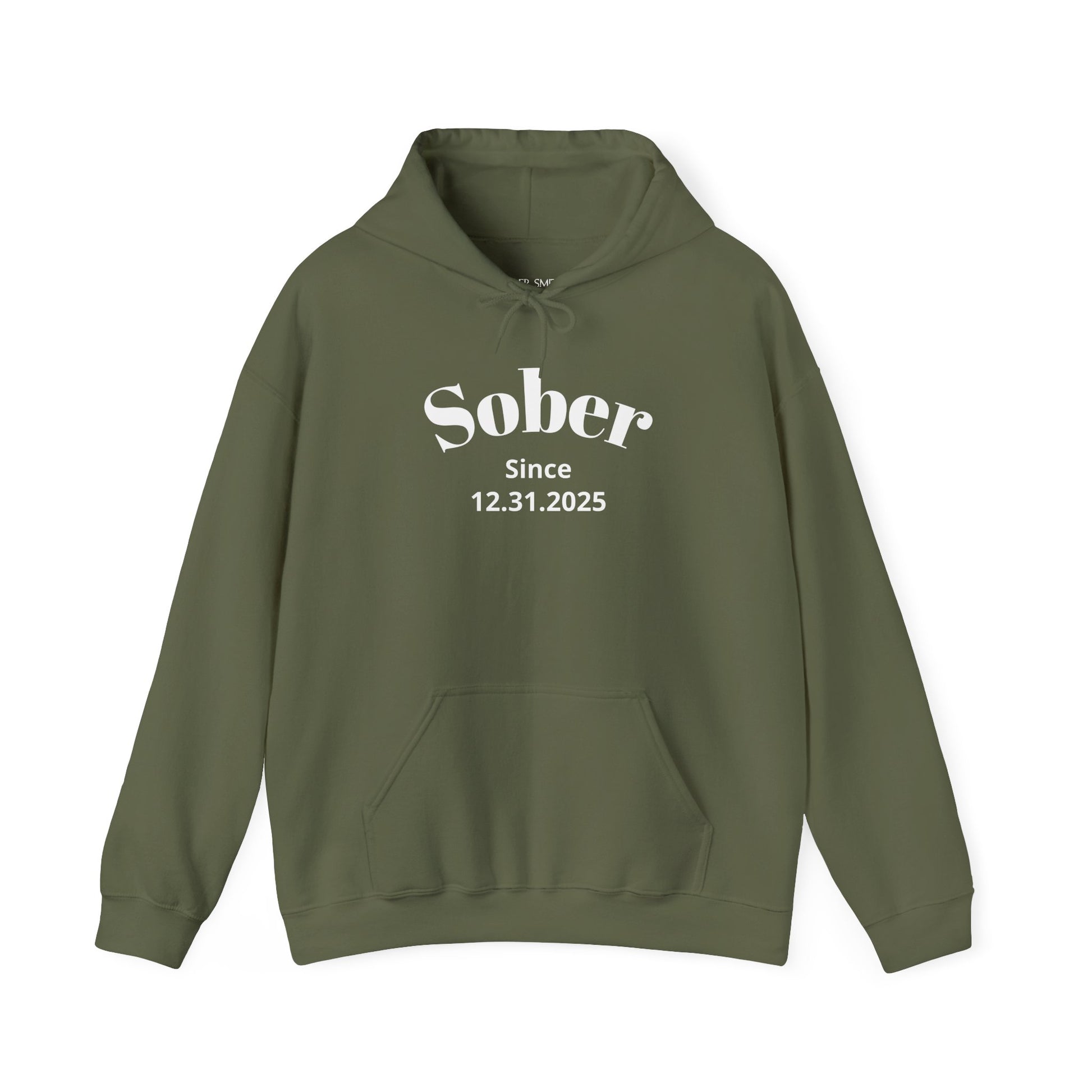 Sober Since recovery hoodie in Military Green featuring Sober Since Design 1 on the front