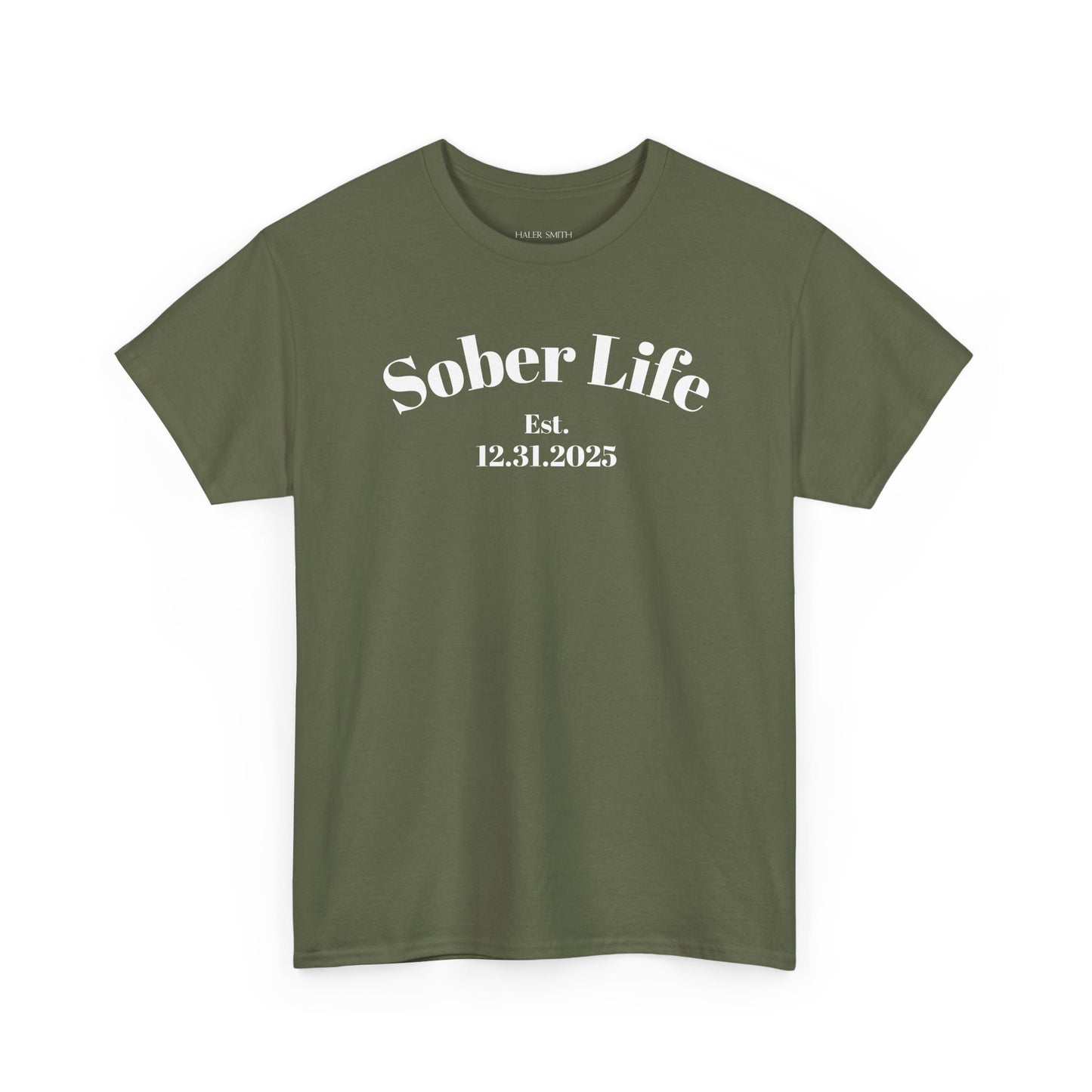 Recovery Short Sleeve T-Shirt | Sober Life Est. Design 1 On The Front