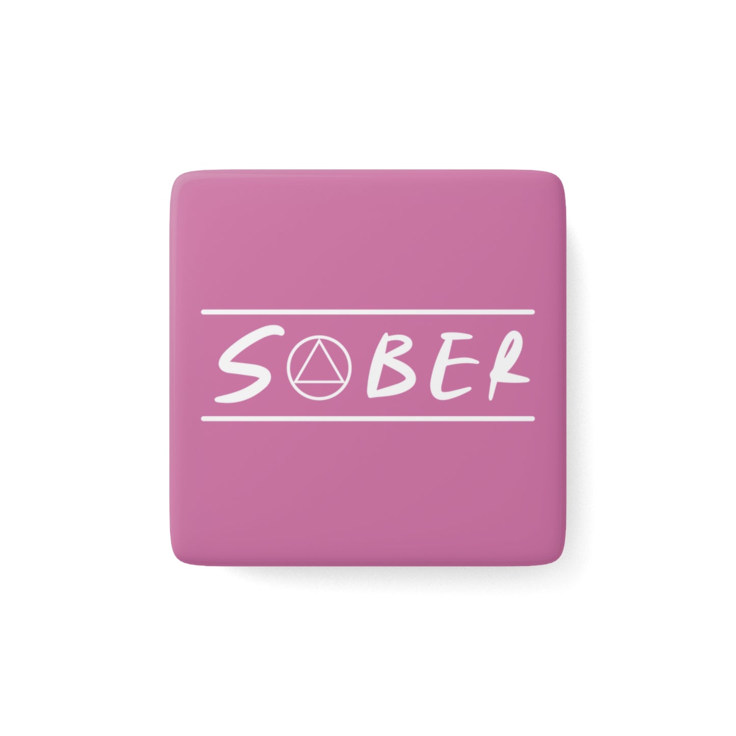 Recovery Square Porcelain Magnet | Sober Design 1 | Light Pink with White Letters