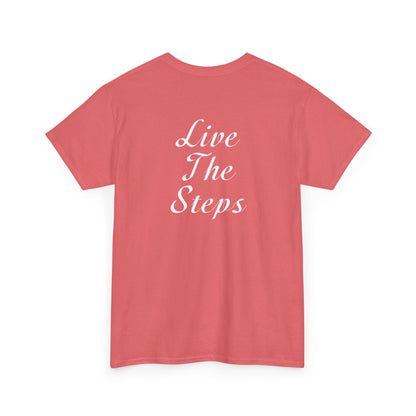 Haler Smith - T-Shirt - Haler Smith Heavy Cotton Short Sleeve Tee 2XL - 5XL - Live The Steps - White Letters