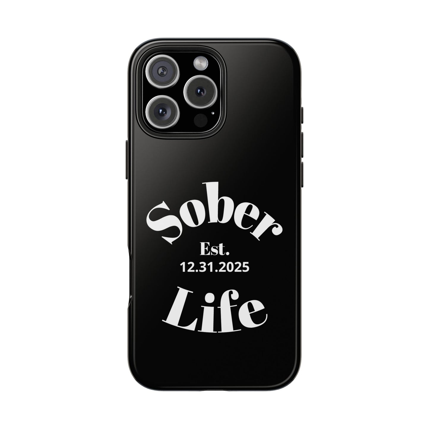 Recovery Phone Case | Sober Life Est. Design 1 | Black iPhone Case