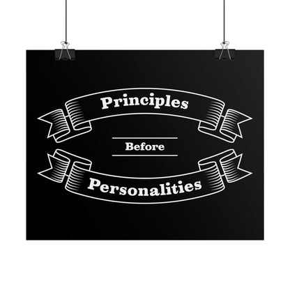 Haler Smith - Poster - Haler Smith Rolled Poster - Principles Before Personalities 1 - Black Matte Finish