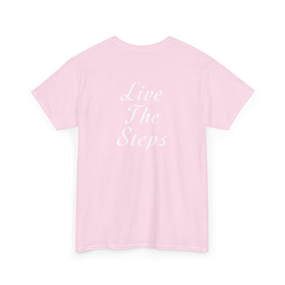 Haler Smith - T-Shirt - Haler Smith Heavy Cotton Short Sleeve Tee 2XL - 5XL - Live The Steps - White Letters