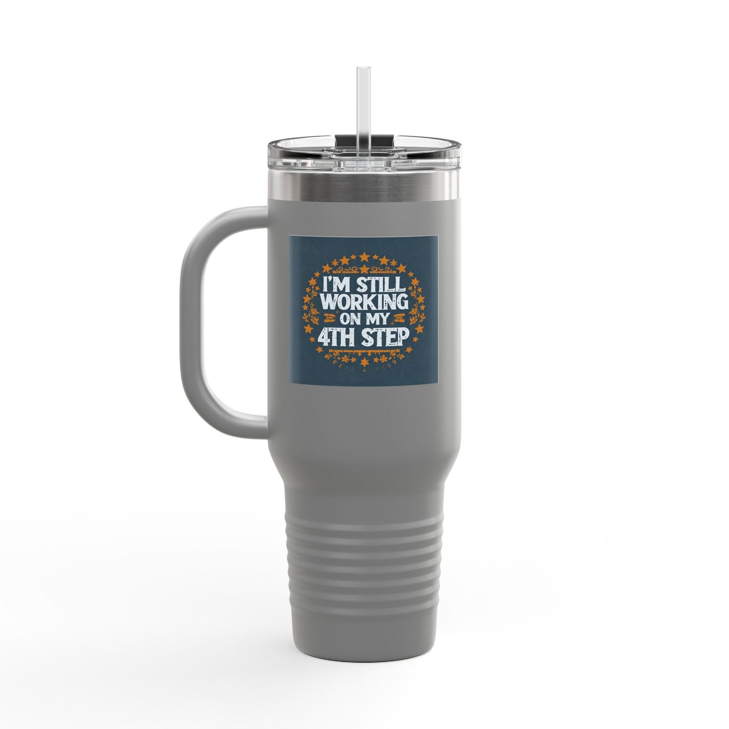 Haler Smith Insulated Travel Mug with Straw 40 oz. - Still Working On My 4th Step 1