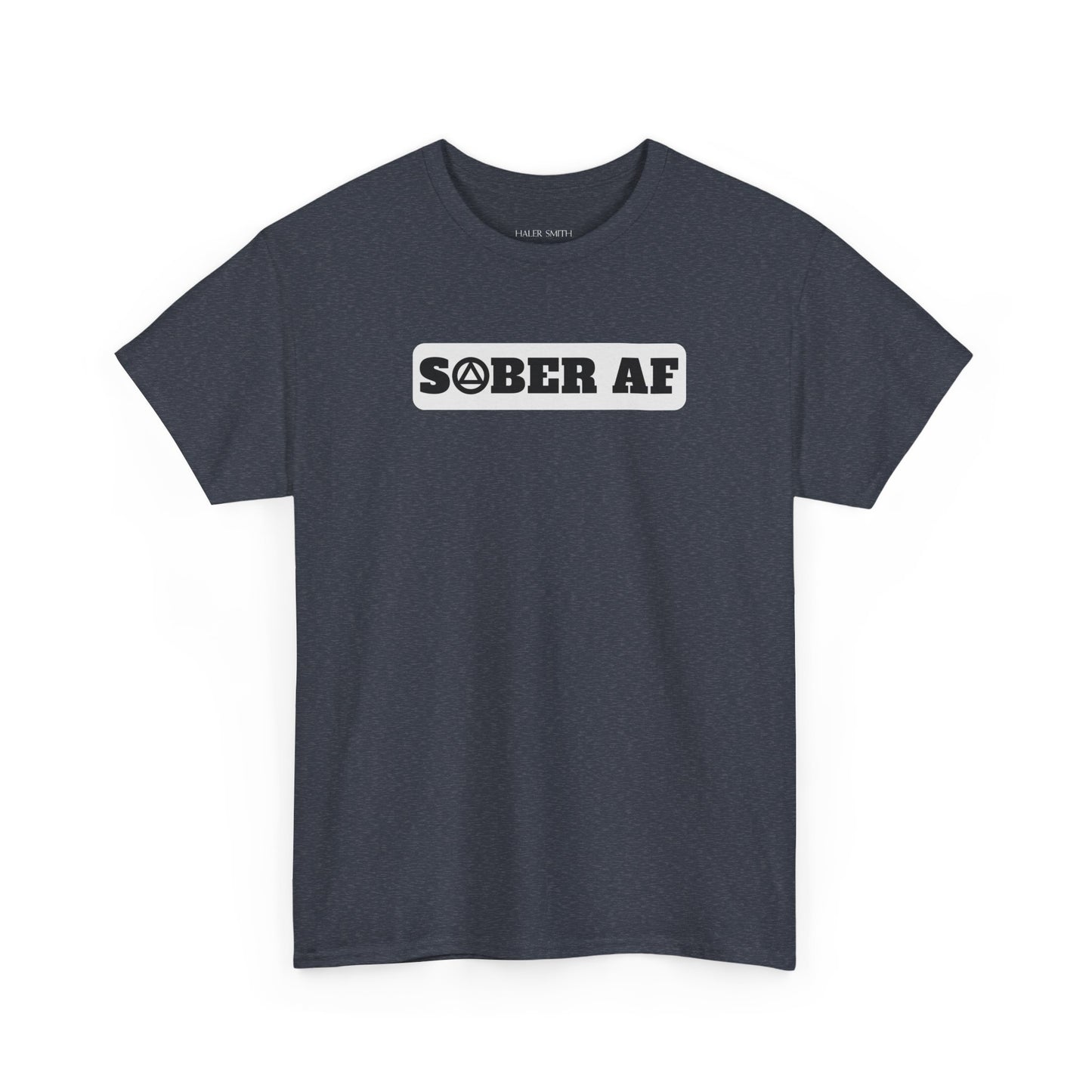 Recovery Short Sleeve T-Shirt | Sober AF Design 1 On The Front