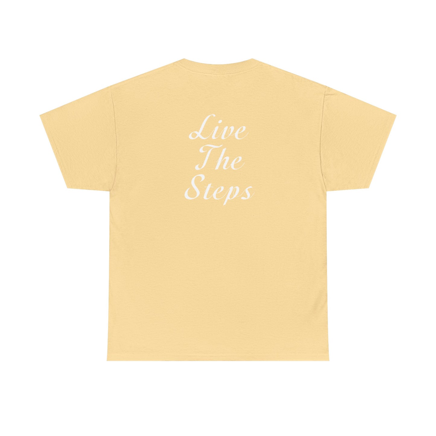 Haler Smith Heavy Cotton Short Sleeve Tee 2XL-5XL - Live The Steps - White Letters
