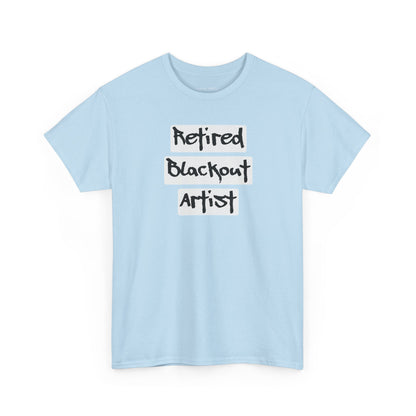 Recovery Short Sleeve T-Shirt | Retired Blackout Artist Design 1 On The Front