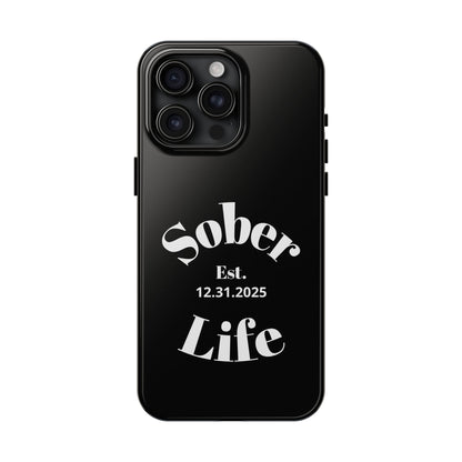 Recovery Phone Case | Sober Life Est. Design 1 | Black iPhone Case