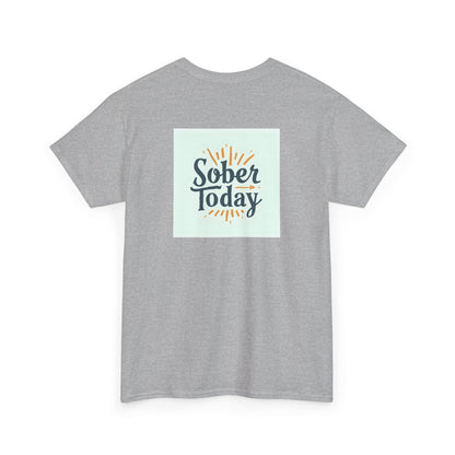 Haler Smith - T-Shirt - Haler Smith Heavy Cotton Short Sleeve Tee - Sober Today 6 - S - XL