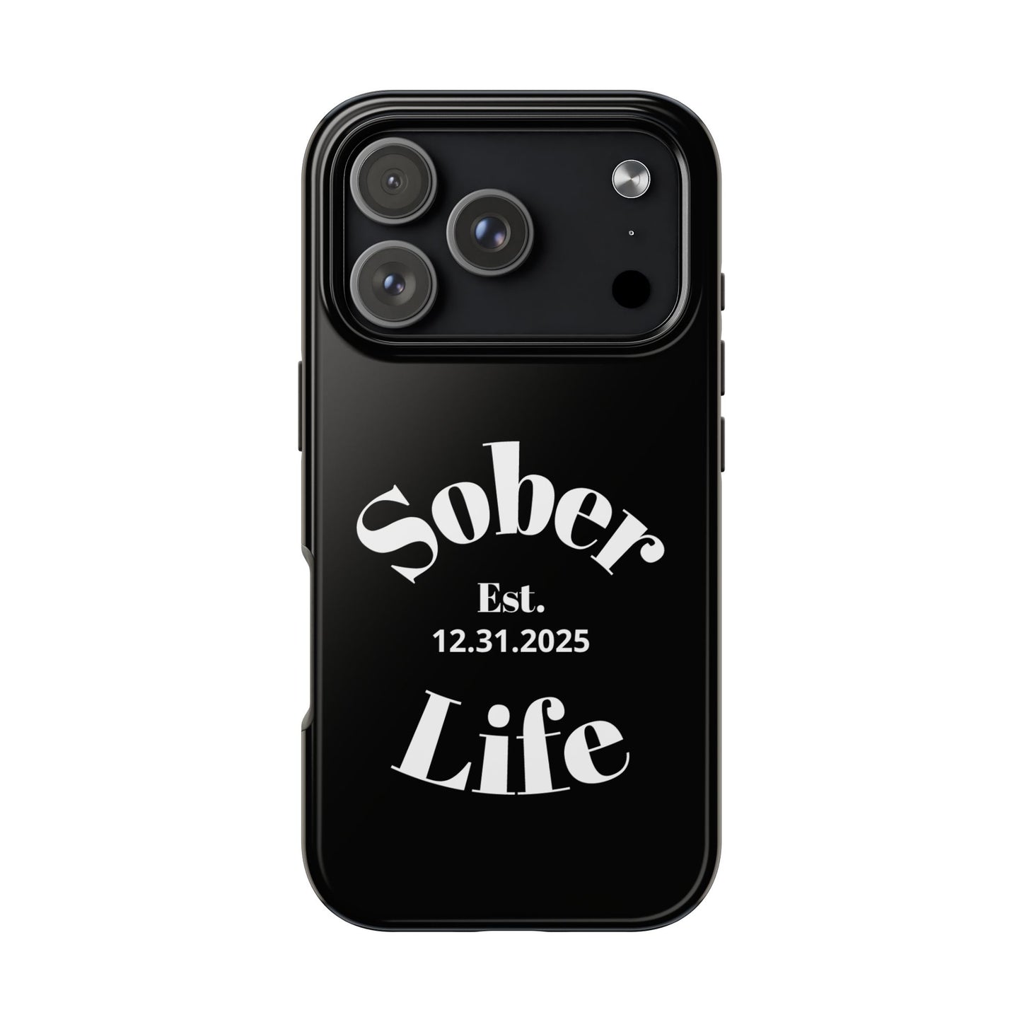 Recovery Phone Case | Sober Life Est. Design 1 | Black iPhone Case