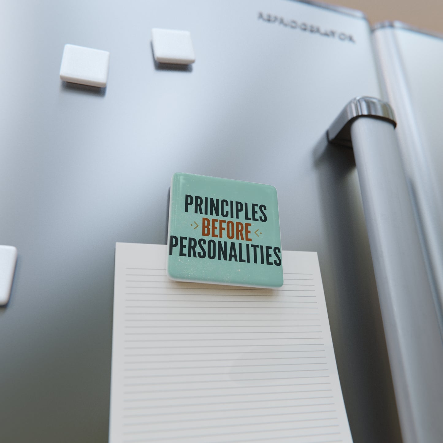 Haler Smith Square Porcelain Magnet - Principles Before Personalities 2