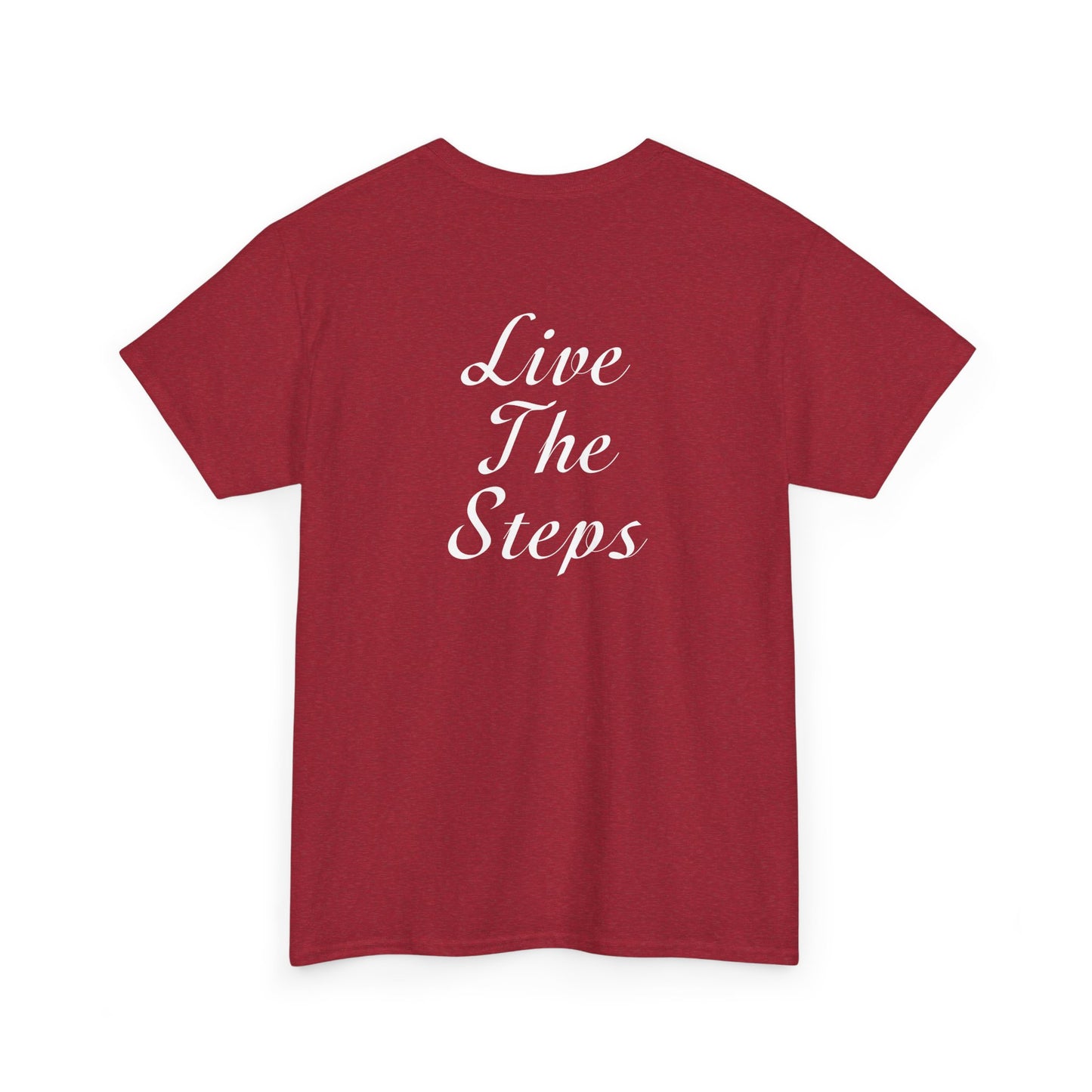 Haler Smith - T-Shirt - Haler Smith Heavy Cotton Short Sleeve Tee 2XL - 5XL - Live The Steps - White Letters