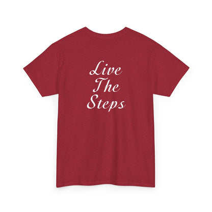 Haler Smith - T-Shirt - Haler Smith Heavy Cotton Short Sleeve Tee 2XL - 5XL - Live The Steps - White Letters