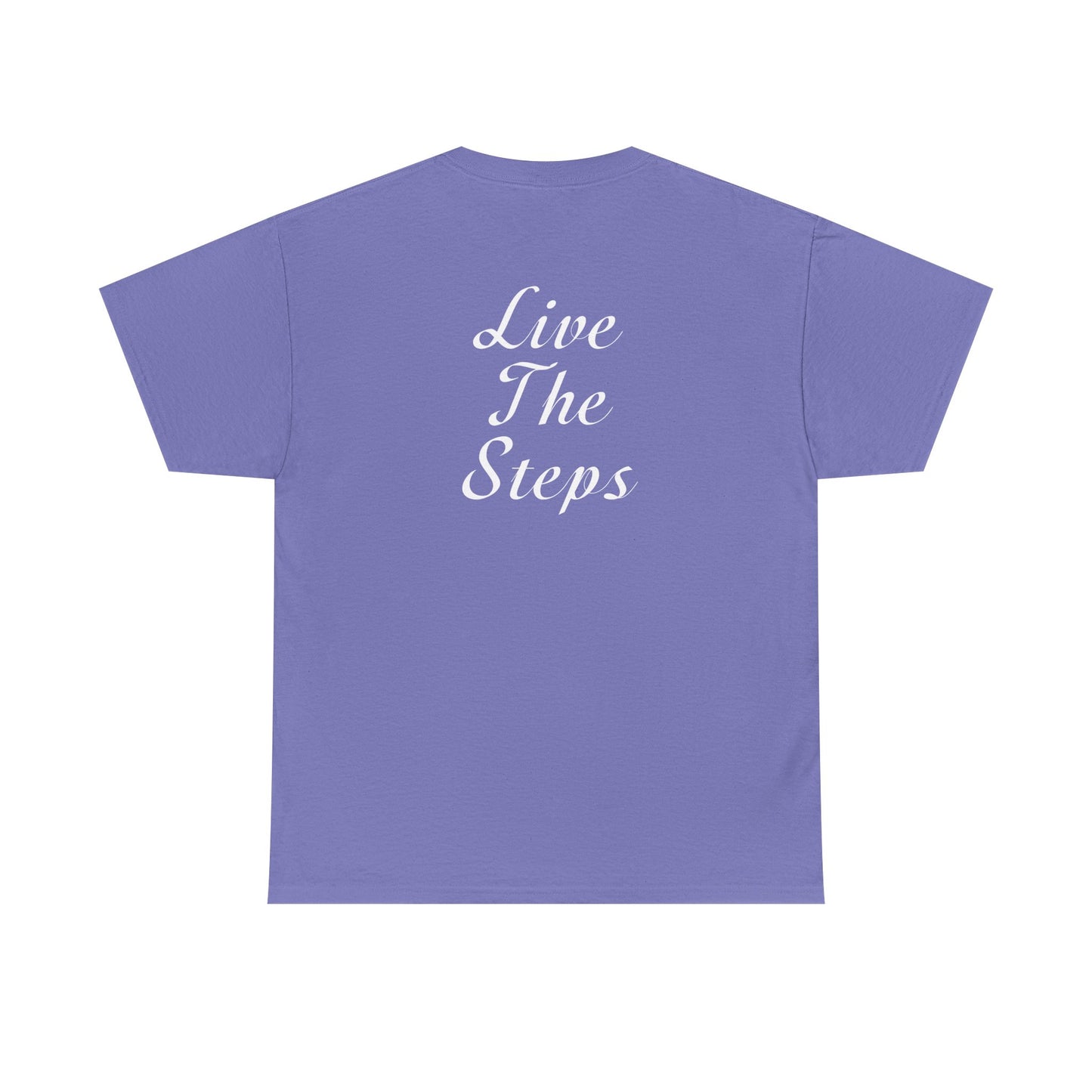 Haler Smith Heavy Cotton Short Sleeve Tee 2XL-5XL - Live The Steps - White Letters
