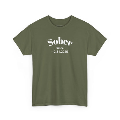 Sobriety Short Sleeve T-Shirt | Sober Since Design 1 On The Front